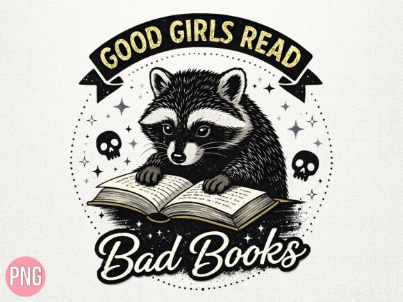 Good Girls Read Bad Books Raccoon PNG: Elevate Your Creative Projects with High-Quality Digital Art