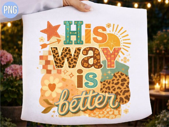 His Way is Better Christian Retro PNG Guide