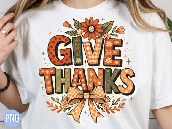 Strategic Visual Assets: Leveraging the Give Thanks Thanksgiving Fall PNG Shirt Design for Brand Growth